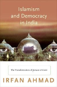 Cover Islamism and Democracy in India