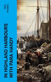 Cover In Highland Harbours with Para Handy