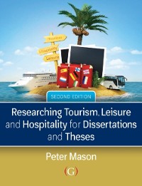 Cover Researching Tourism, Leisure and Hospitality for Dissertations and Theses