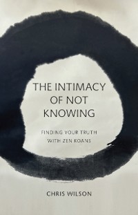 Cover Intimacy of Not Knowing