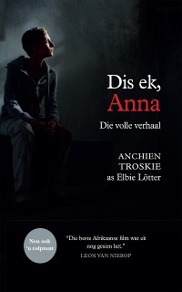 Cover Dis ek, Anna: die volle verhaal (filmuitgawe)