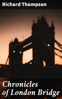 Cover Chronicles of London Bridge