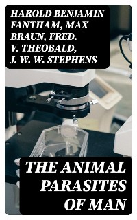 Cover The Animal Parasites of Man