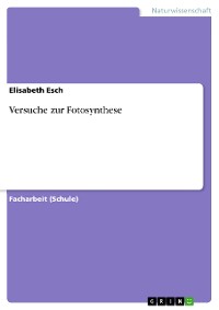 Cover Versuche zur Fotosynthese