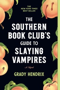 Cover Southern Book Club's Guide to Slaying Vampires