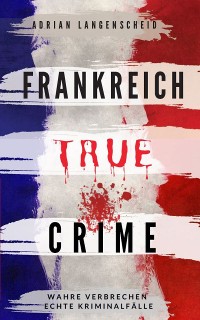 Cover Frankreich True Crime