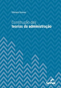 Cover Construção das teorias da administração