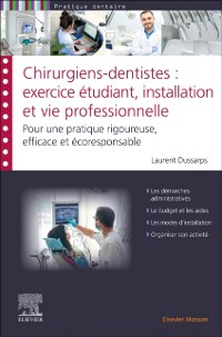 Cover Chirurgiens-dentistes : exercice étudiant,  installation et vie professionnelle