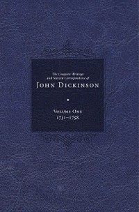 Cover Complete Writings and Selected Correspondence of John Dickinson