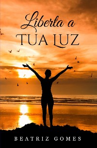 Cover Liberta a Tua Luz