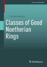 Cover Classes of Good Noetherian Rings
