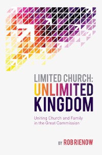 Cover Limited Church: Unlimited Kingdom