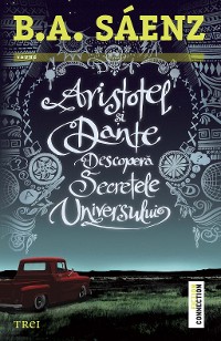 Cover Aristotel și Dante descoperă secretele universului