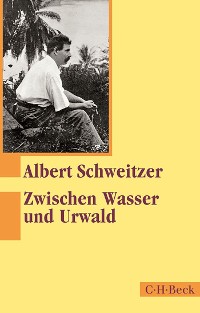 Cover Zwischen Wasser und Urwald