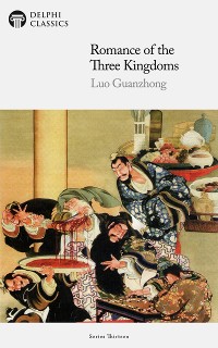 Cover Romance of the Three Kingdoms by Luo Guanzhong Illustrated