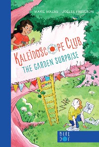 Cover Garden Surprise: Kaleidoscope Club Series Book #1