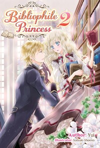 Cover Bibliophile Princess: Volume 2