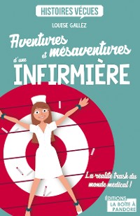 Cover Aventures et mésaventures d'une infirmière