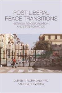 Cover Post-Liberal Peace Transitions