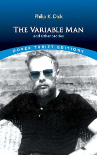 Cover The Variable Man and Other Stories