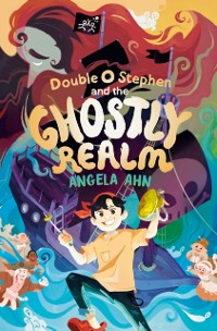 Cover Double O Stephen and the Ghostly Realm