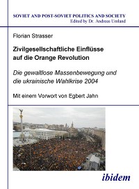 Cover Zivilgesellschaftliche Einflüsse auf die Orange Revolution