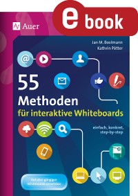 Cover 55 Methoden für interaktive Whiteboards