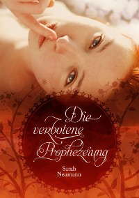 Cover Die verbotene Prophezeiung