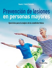 Cover Prevención de lesiones  en personas mayores