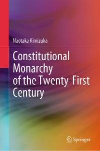 Cover Constitutional Monarchy of the Twenty-First Century