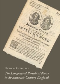 Cover Language of Periodical News in Seventeenth-Century England