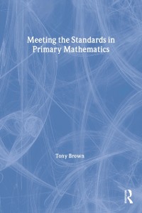 Cover Meeting the Standards in Primary Mathematics