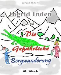 Cover Ingrid Inden und die gefärliche Bergwanderung Buch 4