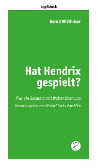 Cover Hat Hendrix gespielt?