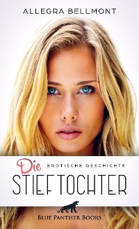 Cover Die Stieftochter | Erotische Geschichte