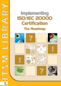 Cover Implementing ISO/IEC 20000  Certification: The Roadmap