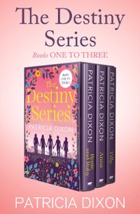 Cover Destiny Series Books One to Three