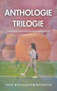 Cover Anthologie-Trilogie #2