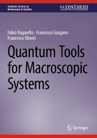 Cover Quantum Tools for Macroscopic Systems