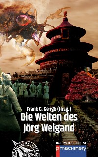 Cover Die Welten des Jörg Weigand