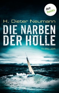 Cover Die Narben der Hölle: Der erste Fall für Johannes Clasen