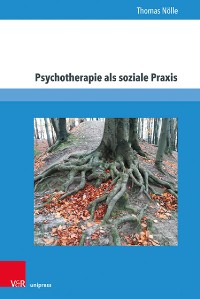 Cover Psychotherapie als soziale Praxis