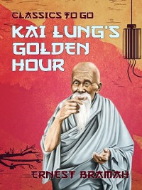 Cover Kai Lung's Golden Hour