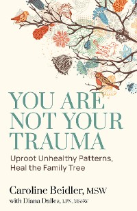 Cover You Are Not Your Trauma