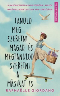 Cover Tanuld meg szeretni magad, és megtanulod szeretni a másikat is