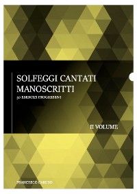 Cover Solfeggi cantati manoscritti - II volume