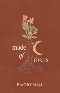 Cover Made of Rivers [Revised & Expanded]