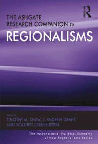 Cover The Ashgate Research Companion to Regionalisms