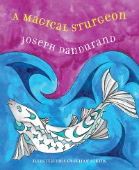 Cover A Magical Sturgeon