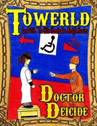 Cover Towerld Level 0016: The Little Librarian Is a Straight Shooter